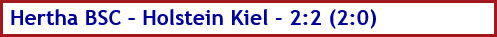 Hertha BSC – Holstein Kiel - 2:2 (2:0) - Spielergebnis - März - 2024